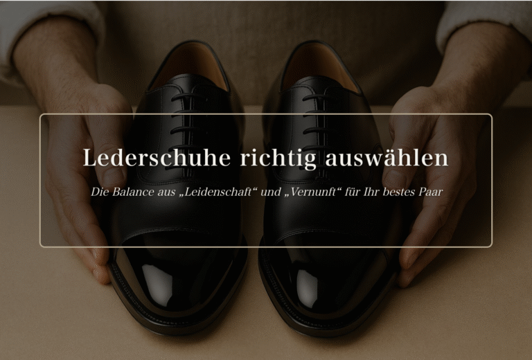 Lederschuhe richtig auswählen – The Makers Guild