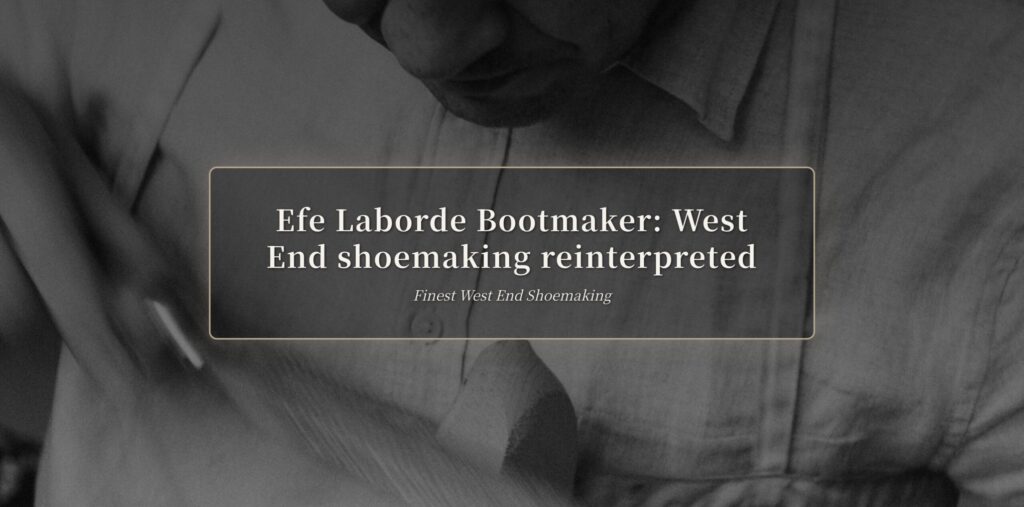 Efe Laborde Bootmaker