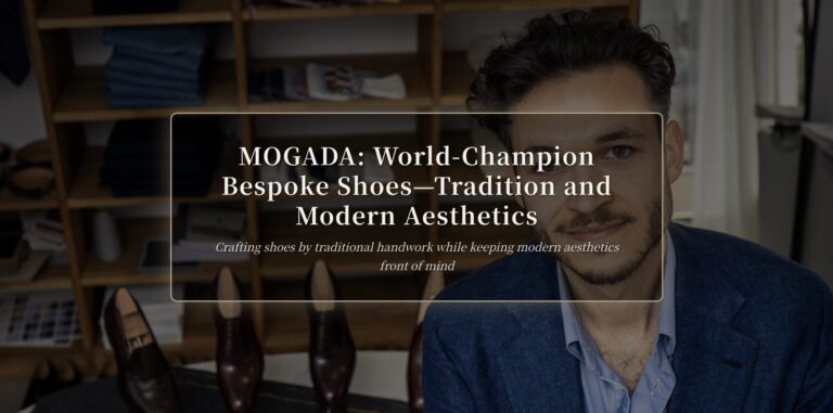 MOGADA bespoke shoes: hand-welted craft, modern style | The Makers Guild